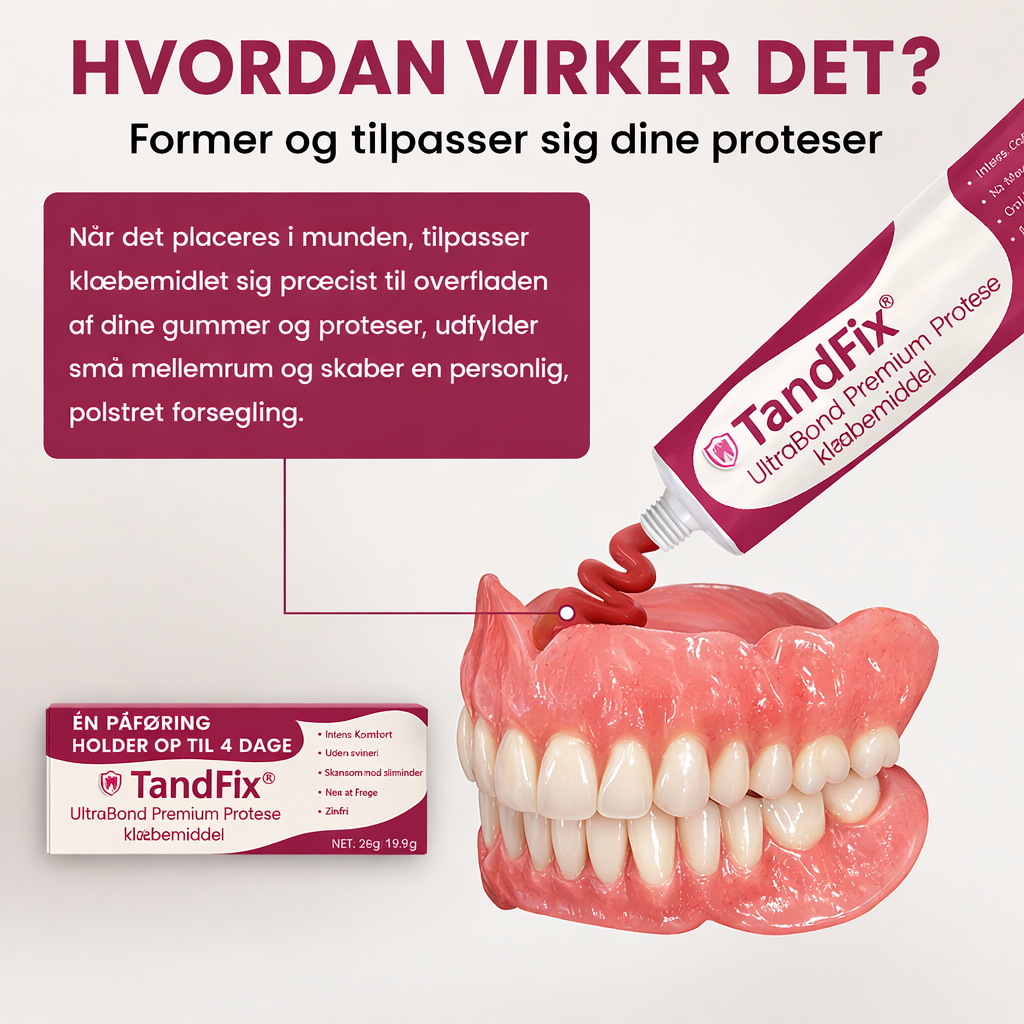 TandFix™ – Sikker protesehold i op til 4 dage